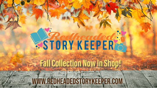 Fall Is Here! - The Redheaded StoryKeeper
