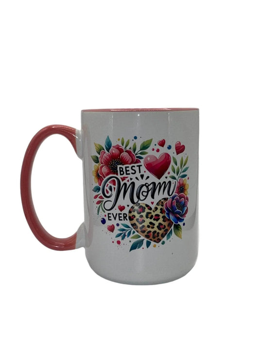 15 oz Best Mom Ever Mug - The Redheaded StoryKeeper