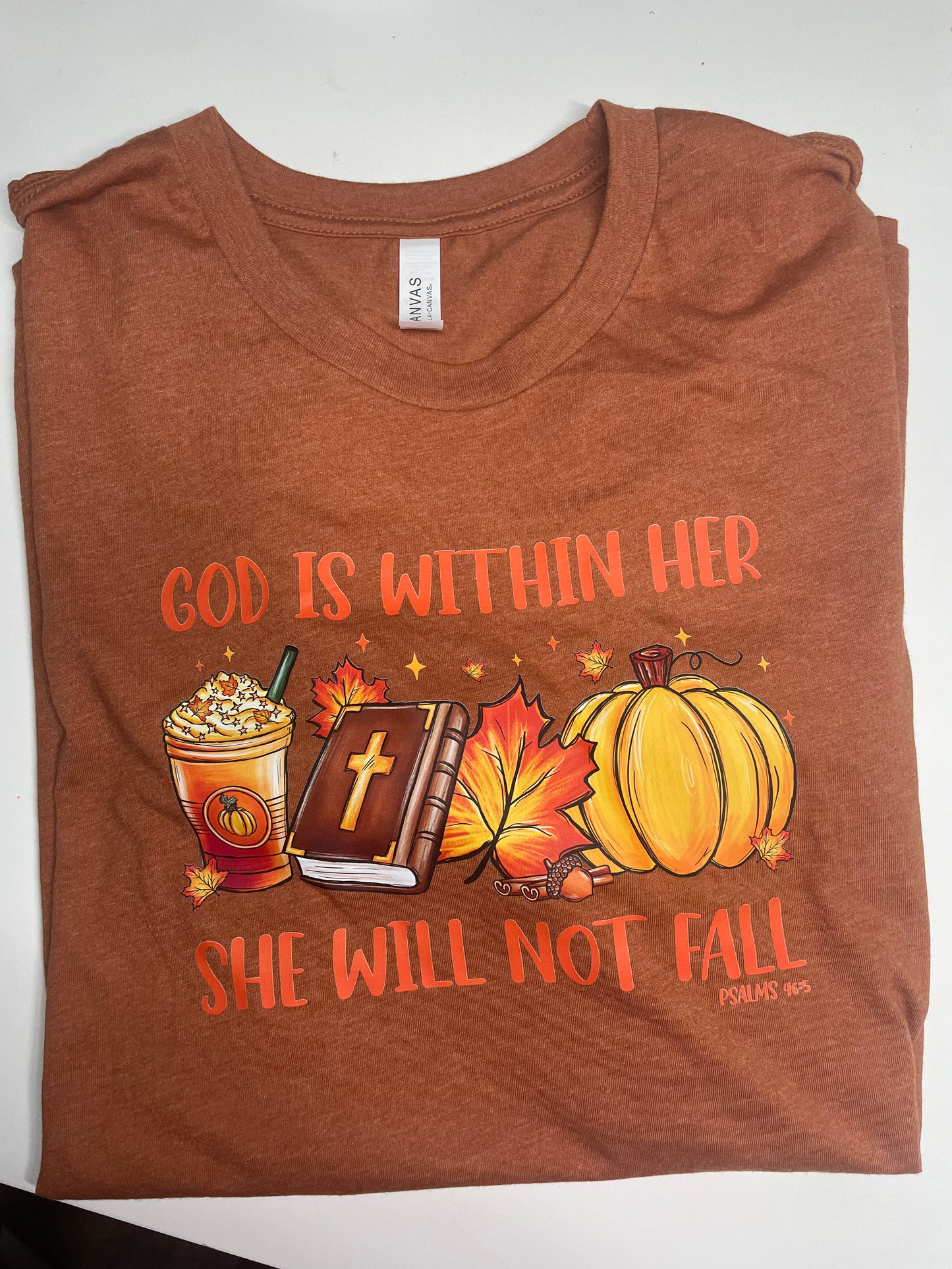 God is within Her fall tshirt