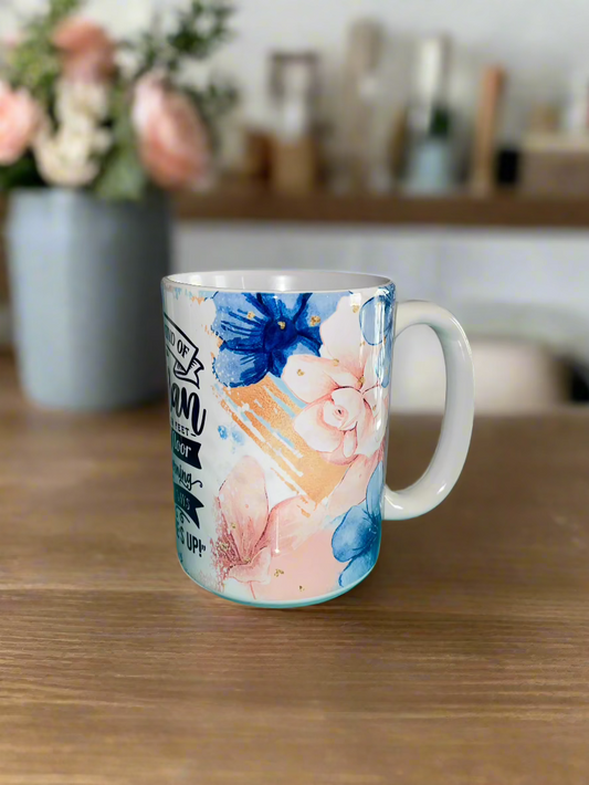 15 oz Be the Kind of Woman Ceramic Mug - The Redheaded StoryKeeper