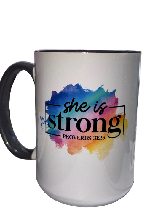 side 2 of mug saysShe is strong Proverbs 31:25