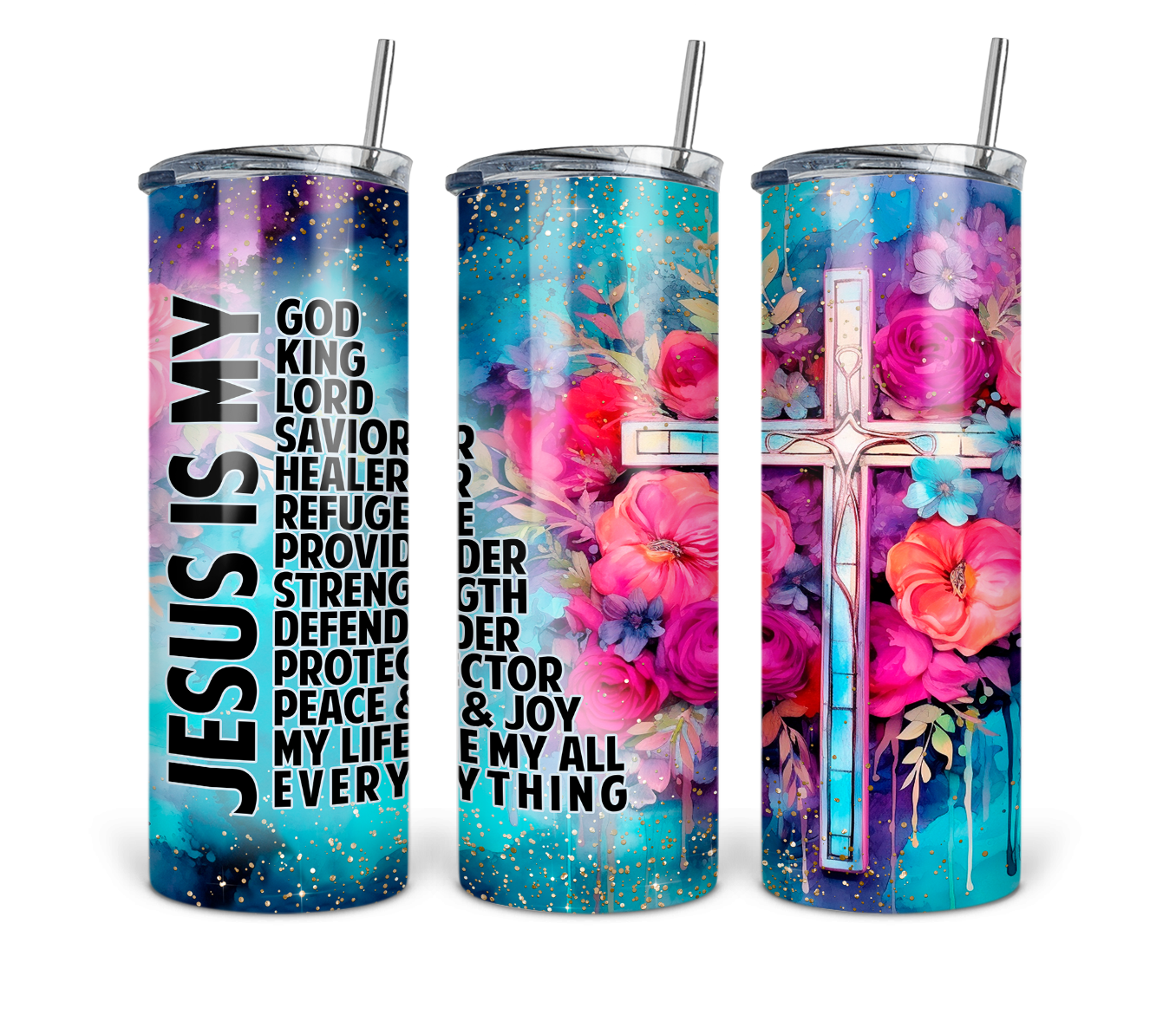 20 oz Jesus Is My Everything Floral Cross Tumbler - The Redheaded StoryKeeper