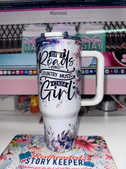 40 oz Dirt Roads & Country Music Big Swig Tumbler
