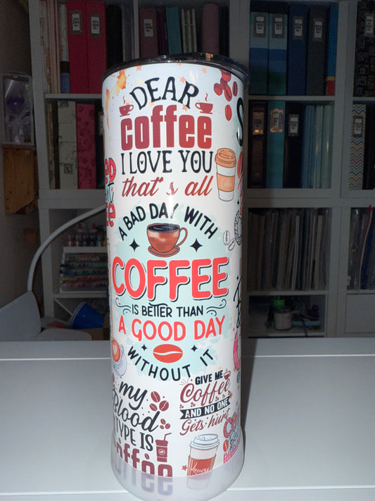 20 oz Coffee SayingsTumbler - The Redheaded StoryKeeper