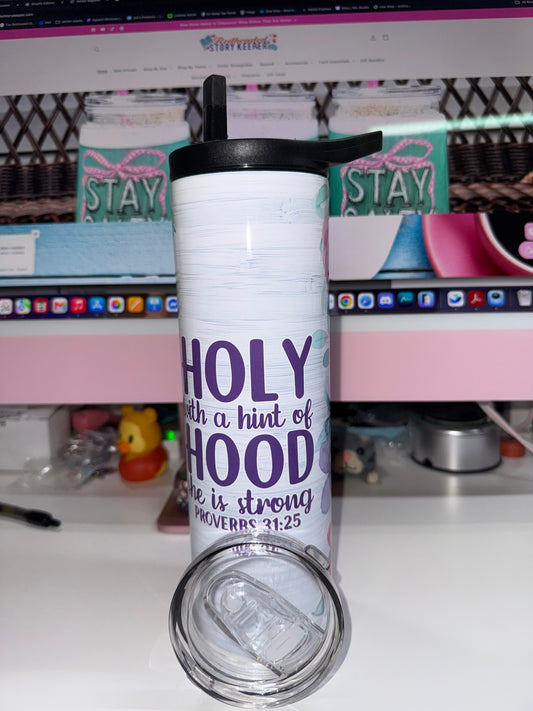 30 oz Duo Lid Holy with a Hint of Hood Tumbler
