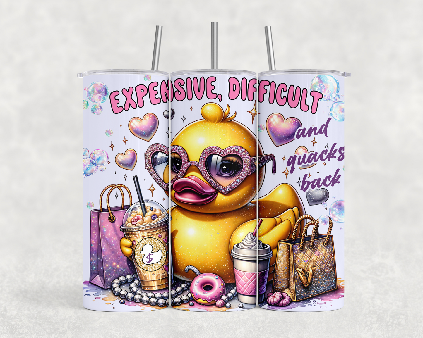 20 oz Expensive, Difficult & Quacks Back Glitter Tumbler - The Redheaded StoryKeeper