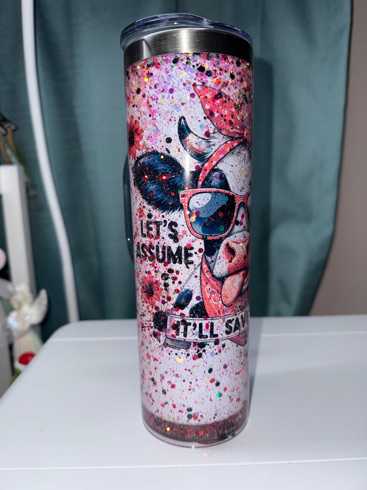 20 oz Let's Assume Snowglobe Tumbler