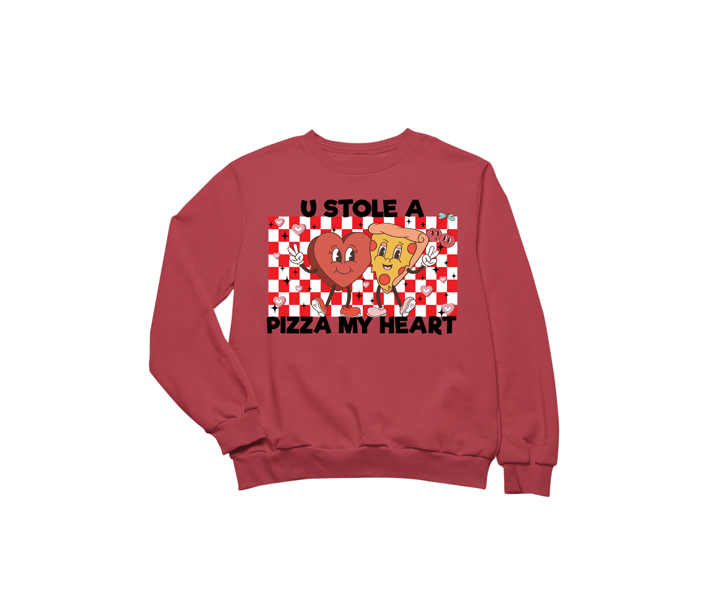 U Stole A Pizza My Heart PNG - Personal Use