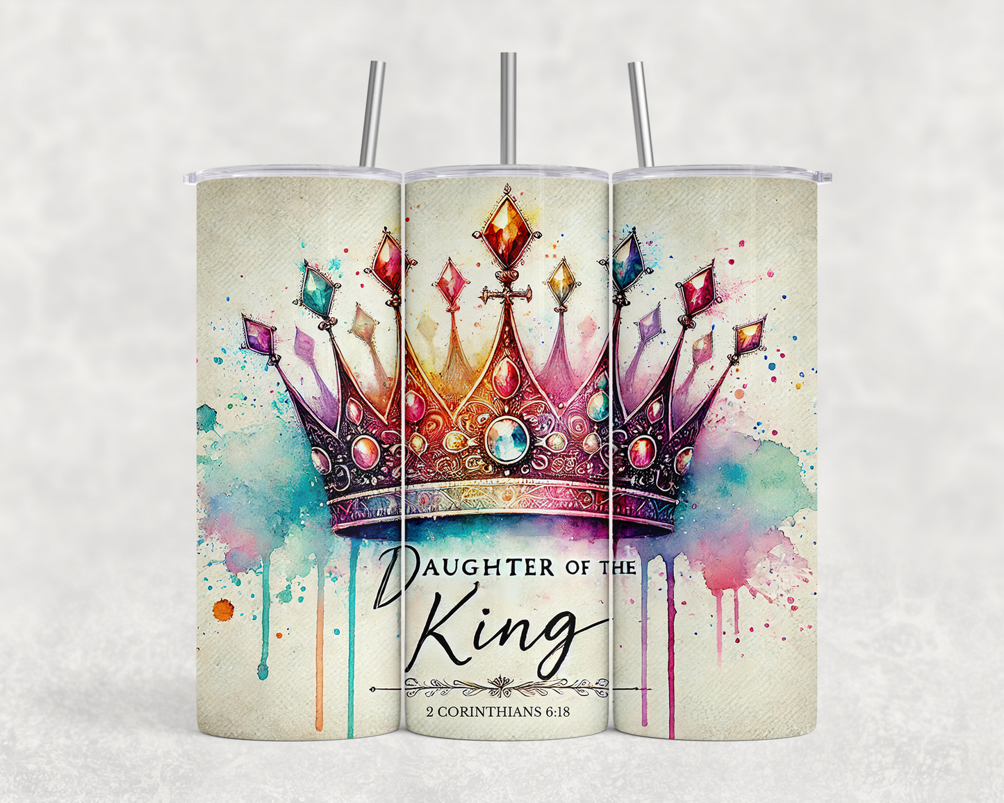 Daughter of the King tumbler with watercolor crown