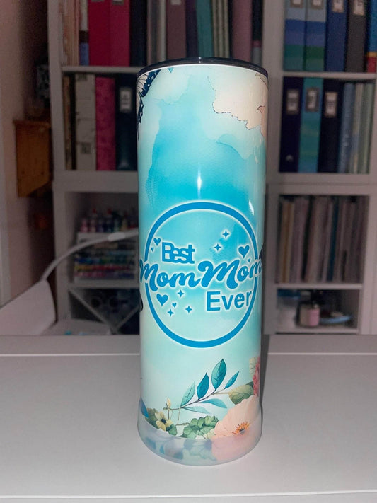20 oz Best Mom Mom Ever Floral Tumbler - The Redheaded StoryKeeper