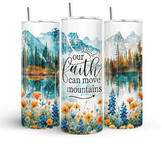 20 oz Faith Can Move Mountains Holographic Tumbler - The Redheaded StoryKeeper