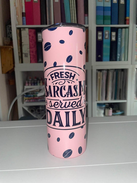 20 oz Fresh Sarcasm Pink Tumbler - The Redheaded StoryKeeper