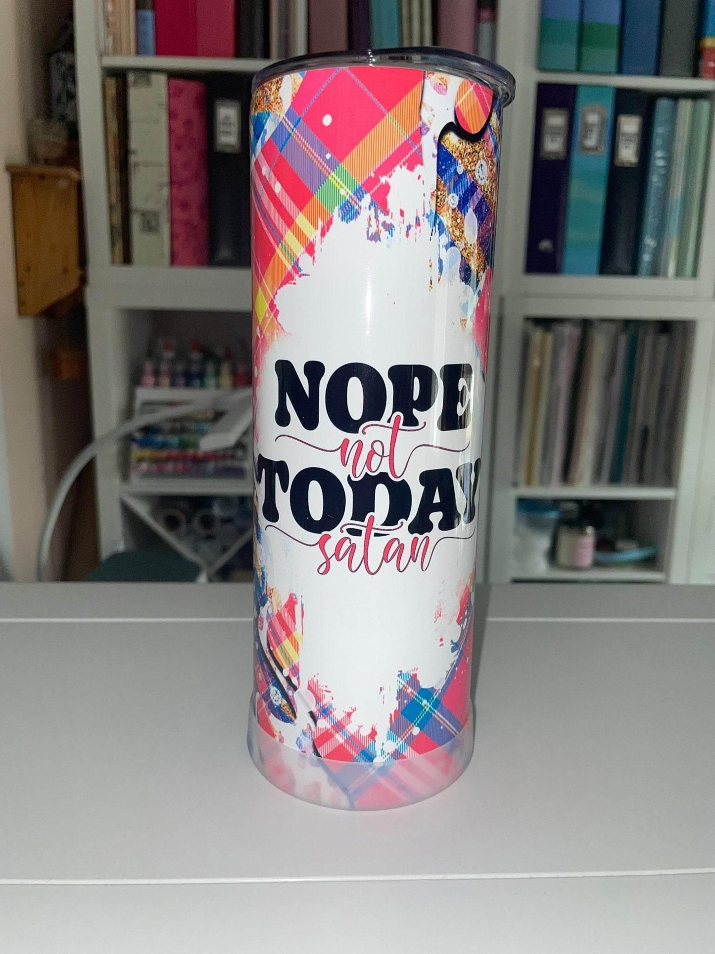 20 oz Nope Not Today Satan Tumbler - The Redheaded StoryKeeper