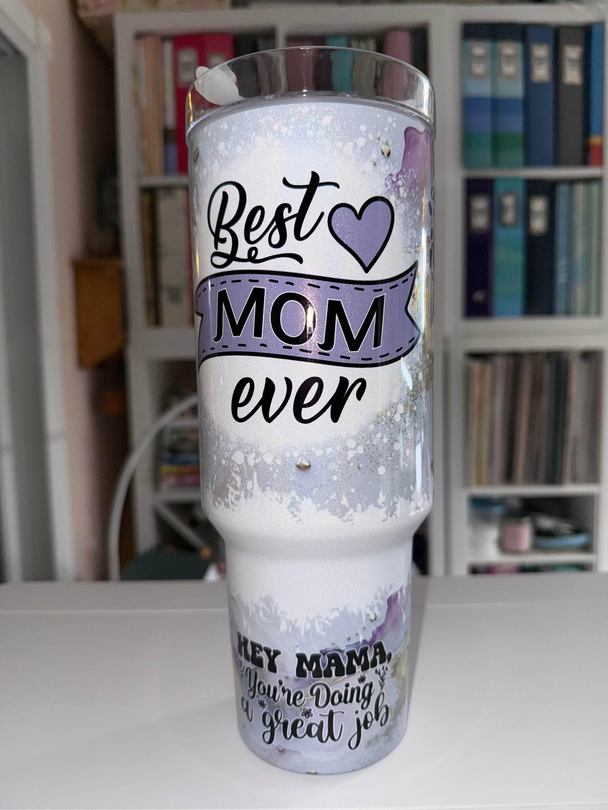 40 oz Best Mom Ever Holographic Travel Tumbler - The Redheaded StoryKeeper