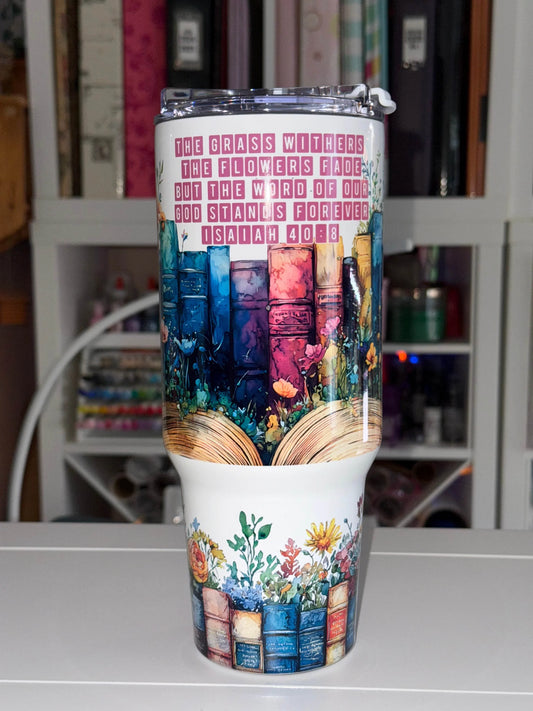 40 oz Big Swig Tumbler - Isaiah 40:8 - The Redheaded StoryKeeper