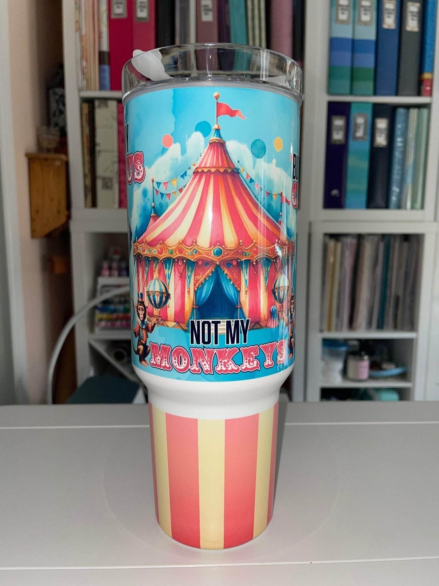 40 oz Not My Circus Travel Tumbler - The Redheaded StoryKeeper