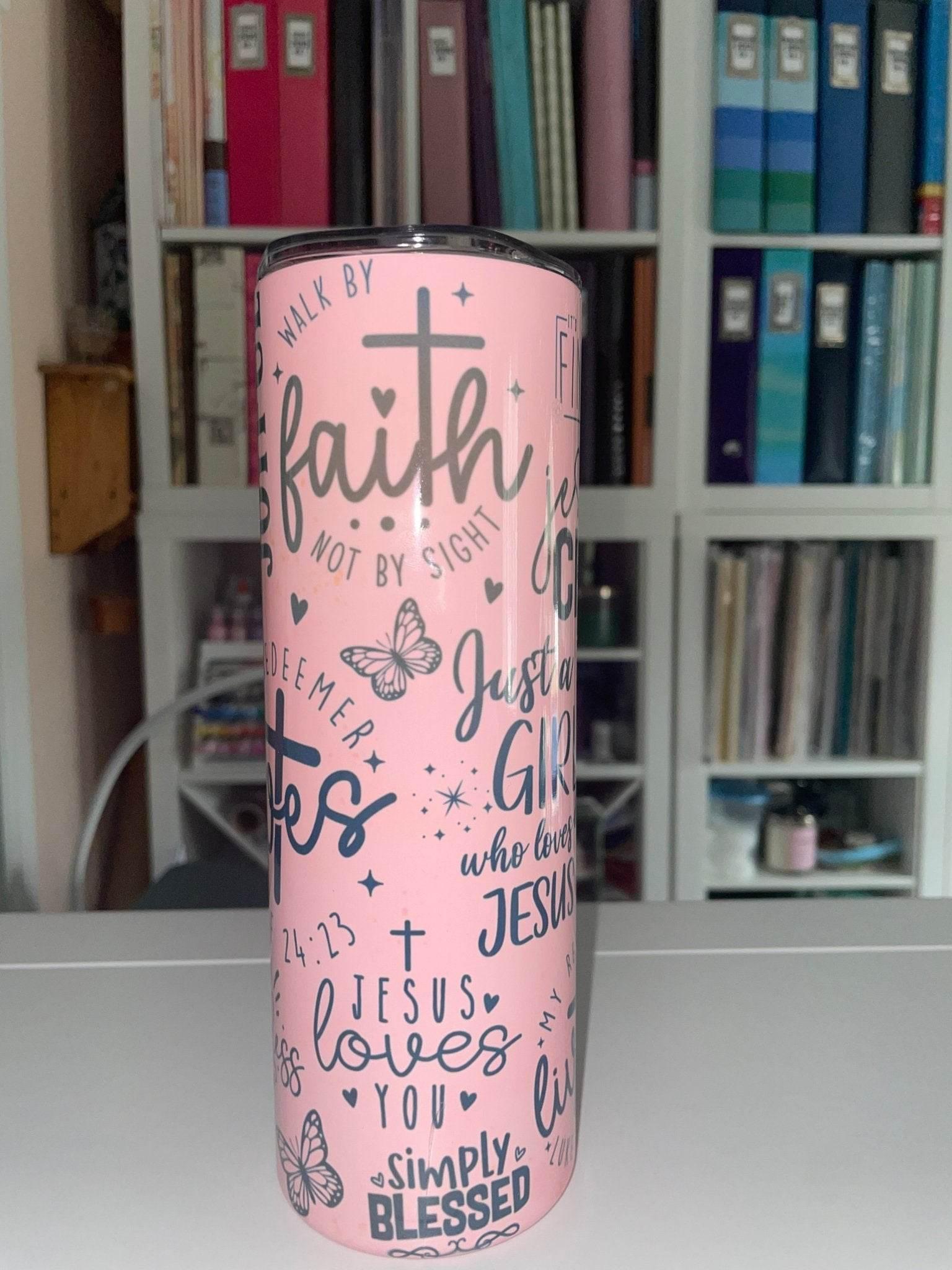 20 oz Pink Christian Sayings Tumbler - The Redheaded StoryKeeper