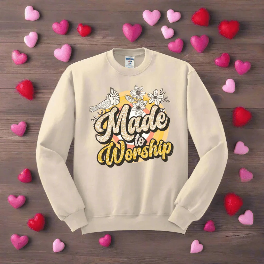 Made to Worship Crewneck Sweatshirt - The Redheaded StoryKeeper