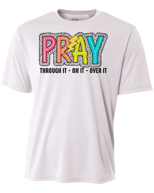 Pray Performance T-Shirt - The Redheaded StoryKeeper