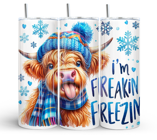 20 oz I'm Freakin Freezin Tumbler