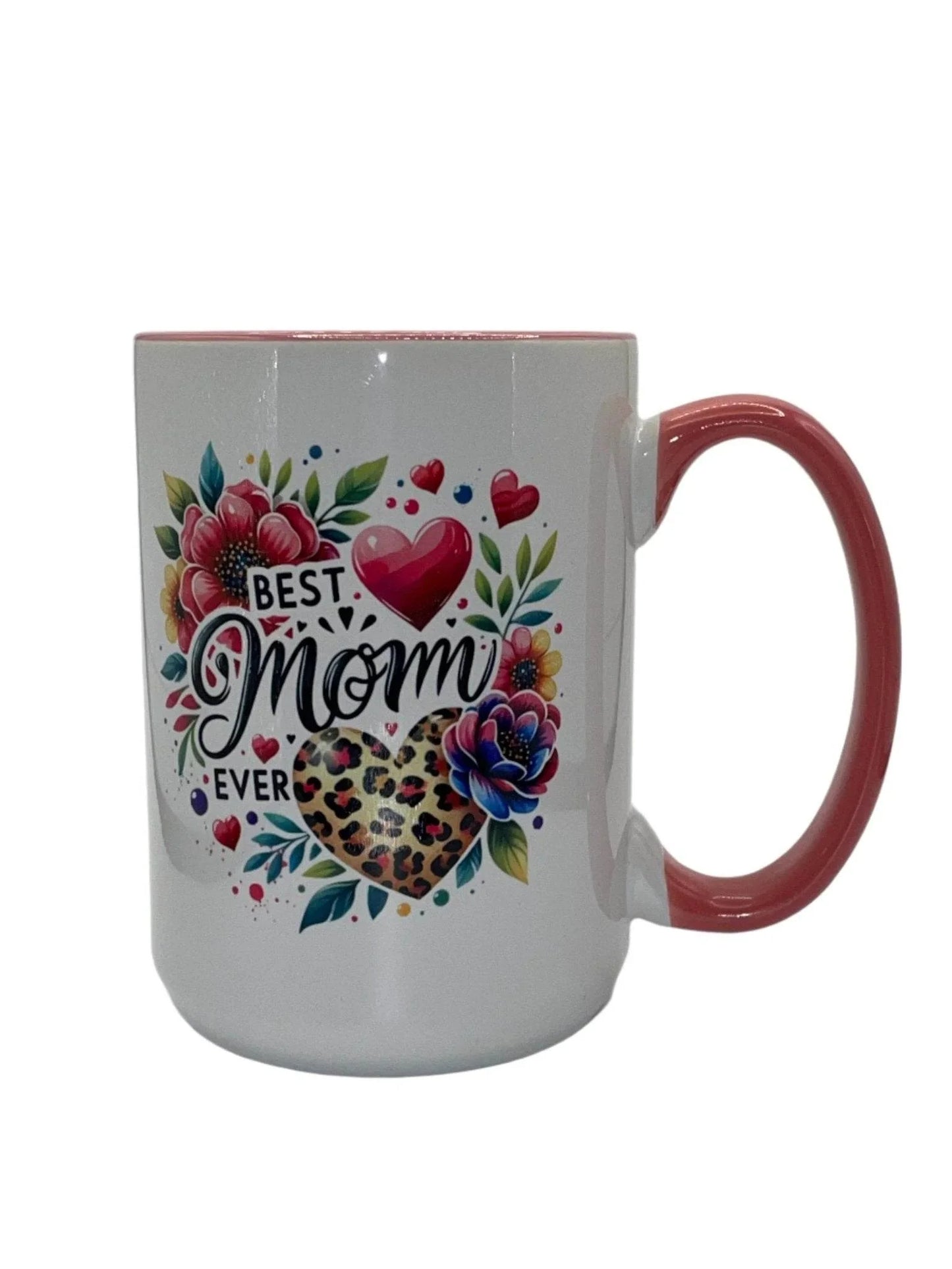 15 oz Best Mom Ever Mug - The Redheaded StoryKeeper