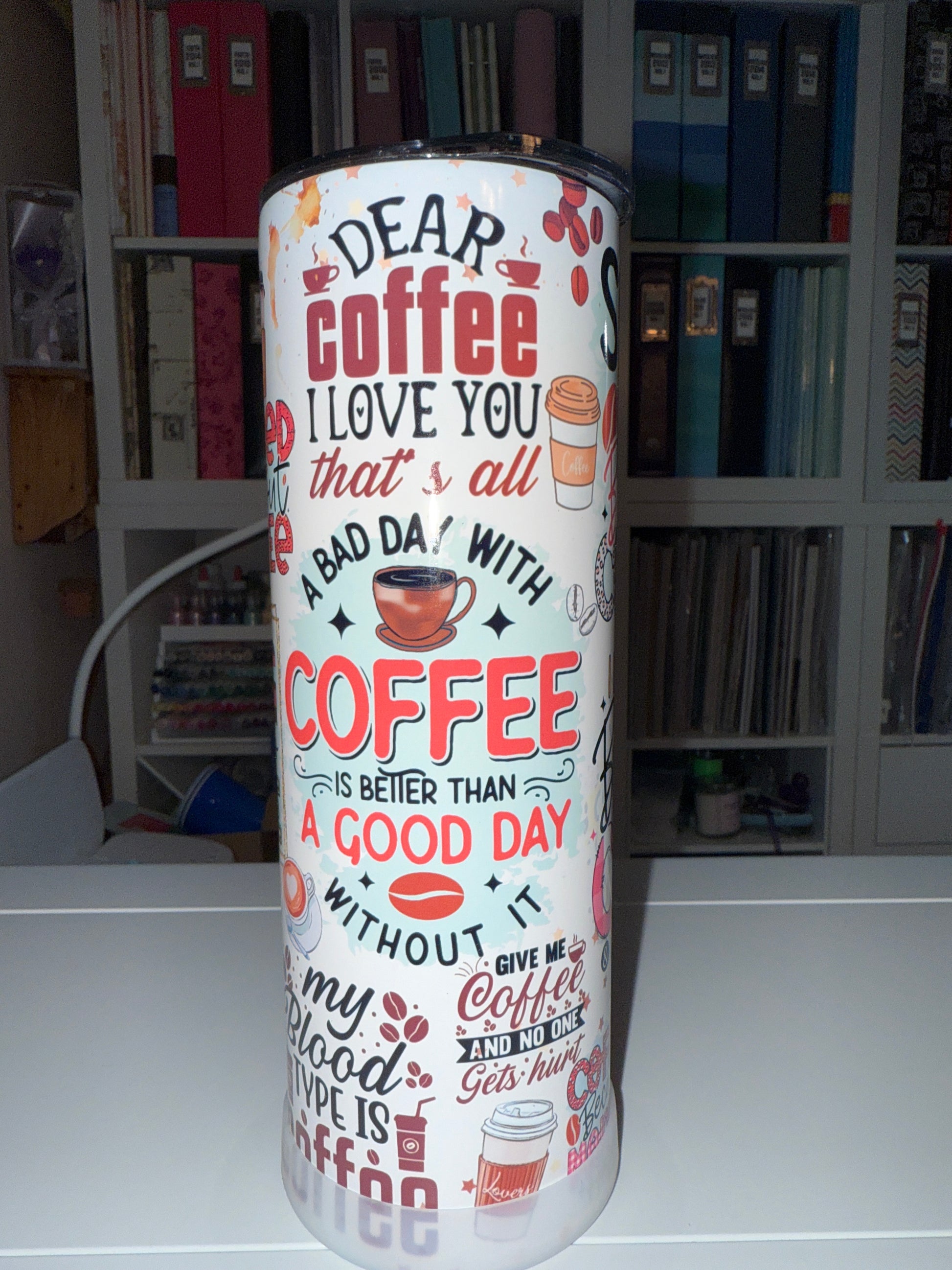 20 oz Coffee SayingsTumbler - The Redheaded StoryKeeper