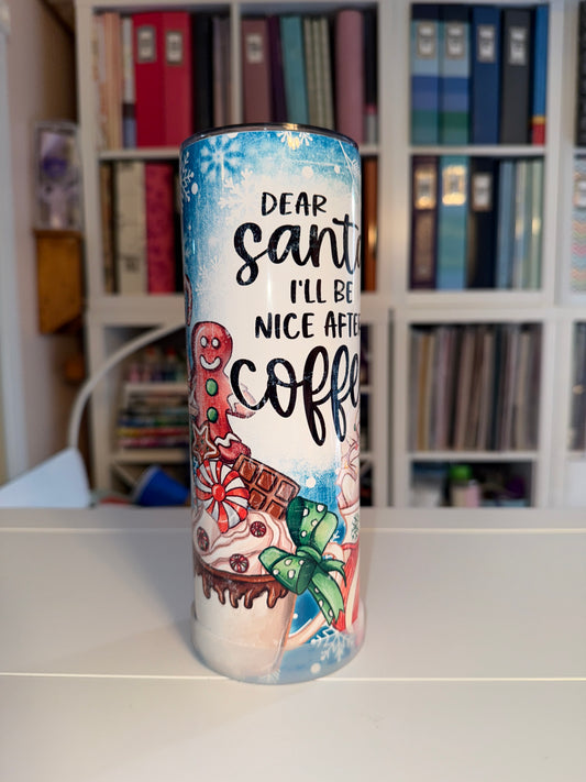 20 oz Dear Santa Tumbler - The Redheaded StoryKeeper