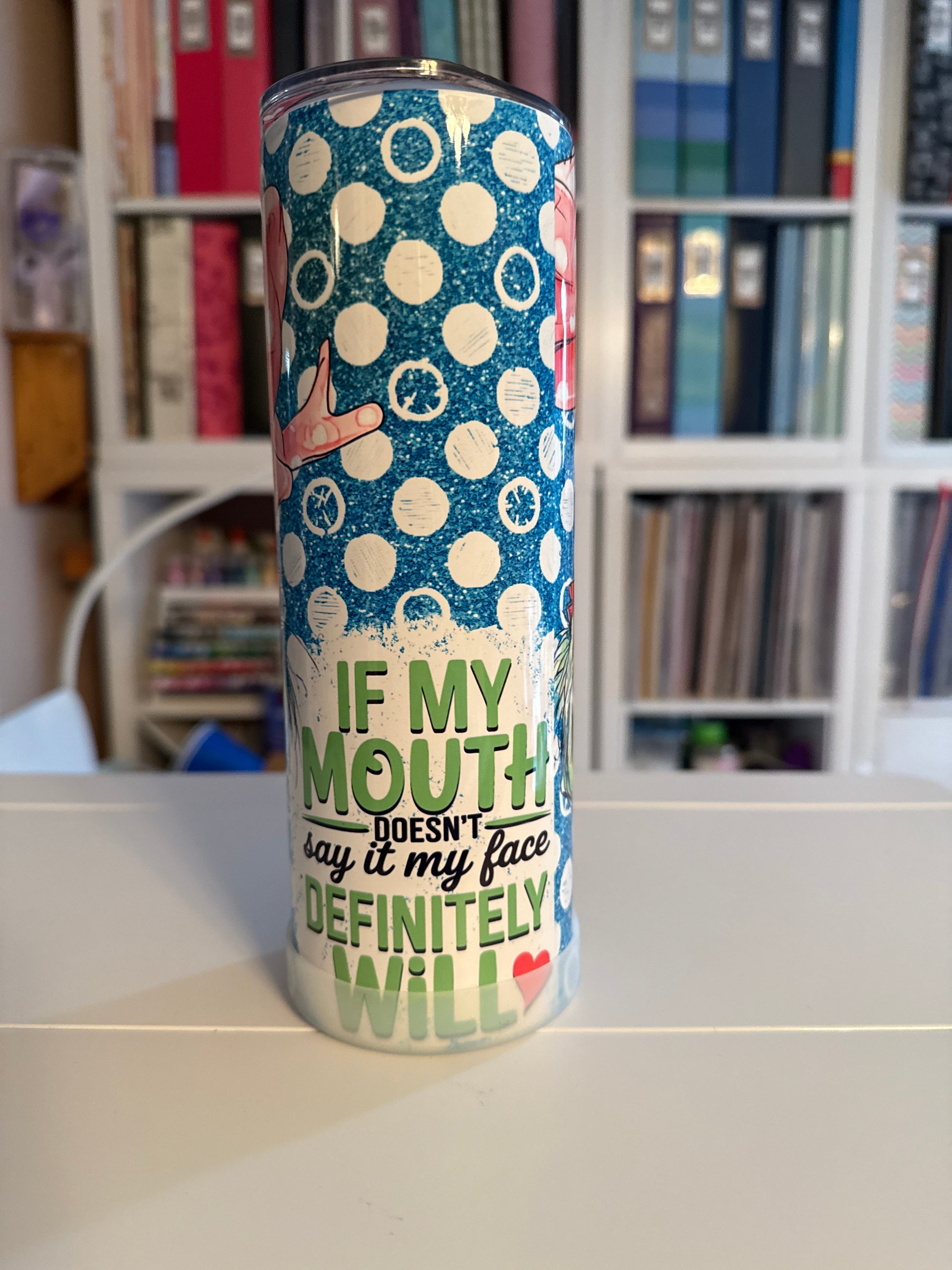 20 oz If My Mouth Tumbler - The Redheaded StoryKeeper