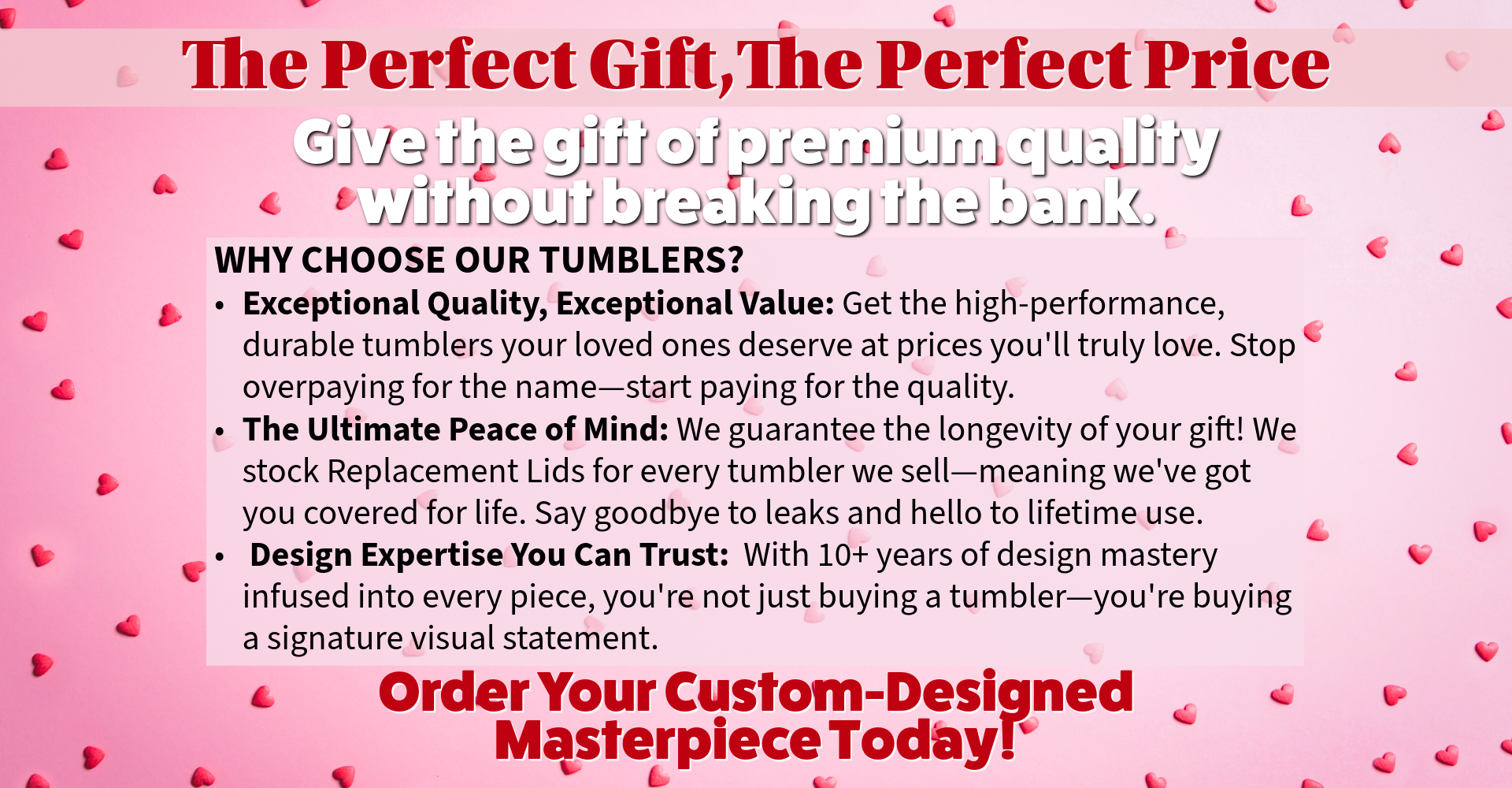 Advertisement for premium quality tumblers on a pink background with heart shapes.